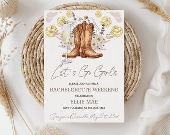 Western Bachelorette Party Editable Invitation and Itinerary Template Let's Go Girls Nashville Weekend Cowgirl Boots Last Rodeo 0107
