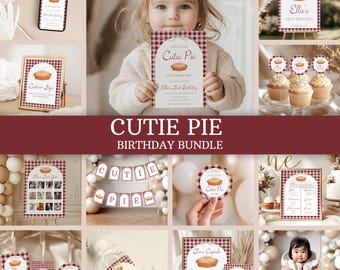 Cutie Pie Birthday Bundle Pie Theme Birthday Party Invite First Birthday Gender Neutral Pie Fall 1st Birthday Decor Editable Templates 0058