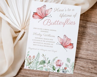 Butterfly Bridal Shower Invitation, Floral Bridal Shower Invite, Here's to a Lifetime of Butterflies, Spring Bridal Shower, Editable 0071