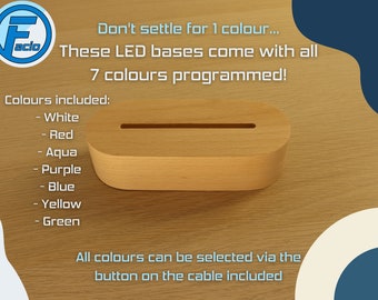 Wooden LED Base -  7 Interchange Colour Options