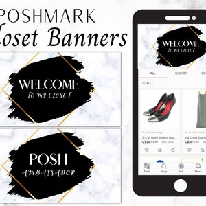 Könnte beinhalten: Das Bild zeigt Poshmark Closet Banner mit Marmorhintergrund. Ein Banner zeigt "WELCOME TO MY CLOSET" in einem schwarzen Pinselstrich-Design mit goldenem Rahmen. Ein weiteres Banner zeigt "POSH AMBASSADOR". Ein Telefon zeigt einen Poshmark-Kleiderschrank.