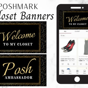 Könnte beinhalten: Zwei schwarze und goldene Banner mit dem Text "Willkommen in meinem Kleiderschrank" und "Posh Ambassador" auf schwarzem Hintergrund mit goldenem Glitzer. Ein Screenshot eines Mobiltelefons, der die Poshmark-App mit dem Text "Willkommen in meinem Kleiderschrank" oben auf dem Bildschirm zeigt. Die App zeigt zwei Artikel zum Verkauf: ein Paar schwarze High Heels mit silbernen Zehen und ein graues Kleid.