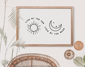 Live by the sun love by the moon black and white minimal horizontal Boho Home Decor Printable Instant Download Art Duality Wall Art