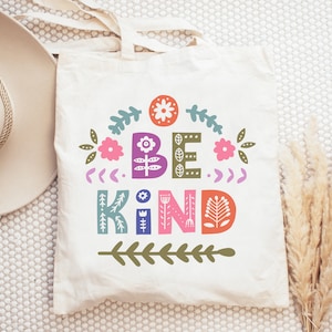 Be Kind Tote Bag | Kindness Tote Bag | Teacher Tote Bag | Teacher Gift | Gift for Mom | Boho Tote Bag | Positive Vibes Tote | Colorful Tote