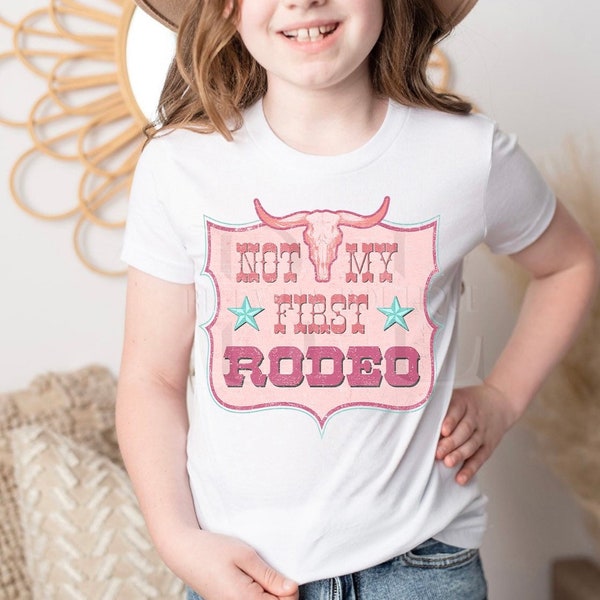 Not My First Rodeo Toddler & Youth Tee