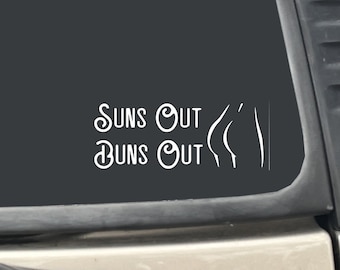 Sun's Out Bun's Out 2 Pack - 5"x 2" White Vinyl Transfer Decal