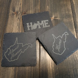 Custom slate rock coaster logo, Home, WV, Almost Heaven