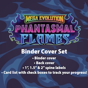 Mega Evolution | Phantasmal Flames - Binder Label Collection - Cover, Back Cover, Spine and Set List