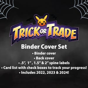 Pokémon Trick or Trade - Coleção de etiquetas para encadernação - Capa, contracapa, lombada e lista de conjuntos - ATUALIZADO PARA 2024!