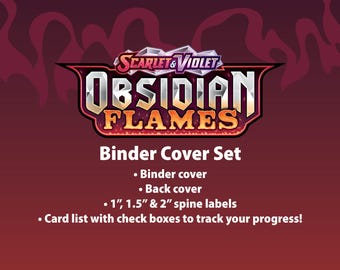 Scarlet & Violet | Obsidian Flames - Binder Cover Set - Cover, Back Cover, Spine and Set List - Digital Download
