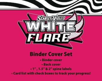 Scarlet & Violet | White Flare - Binder Label Collection - Cover, Back Cover, Spine and Set List