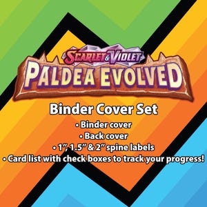 Scarlet & Violet | Paldea Evolved - Binder Label Set - Cover, Back Cover, Spine and Set List