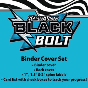 Scarlet & Violet | Black Bolt - Binder Label Collection - Cover, Back Cover, Spine and Set List