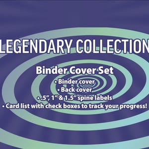 Legendary Collection  - Binder Label Collection - Cover, Back Cover, Spine and Set List