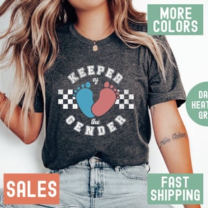Keeper of the Gender Shirt, Gender Keeper T-Shirt, Gender Reveal T Shirt, Baby Announcement Tee