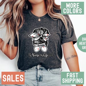 Nurse Life Shirt, Nureslife T-Shirt, Nurse Appreciation Tshirt, Nurse Week T Shirt Nursing Tee, Nurse and Mom Shirt