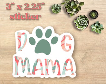 Dog mama sticker - sticker for hydroflask - dog sticker - poodle sticker - doodle mom - golden doodle  - dog mom - paw print sticker