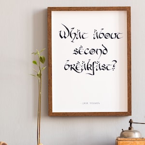 Che dire della seconda colazione / Citazione LOTR / Tolkien Wall Art / Il Signore degli Anelli Digital Art / Download istantaneo / Poster stampabile