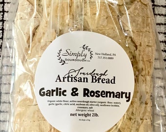 Sourdough Artisan Bread; Garlic & Rosemary, Amish Made, Pack of 1 Loaf