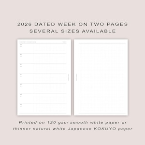 May include: A 2026 dated planner spread showing a week-on-two-pages layout. The left page has a grid for daily scheduling, the right page is a blank grid. Text at the top reads "2026 DATED WEEK ON TWO PAGES SEVERAL SIZES AVAILABLE". The bottom text says "Printed on 120 gsm smooth white paper or thinner natural white Japanese KOKUYO paper".