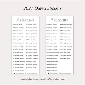 May include: Two rectangular white sticker sheets labelled 2027 Dated Stickers. Each sheet features the text Perfect Scribbles and lists dates for January and February 2027 with corresponding days of the week in black ink on a white background.