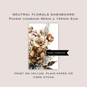 Puede incluir: Una descarga digital de un tablero de instrumentos imprimible con un diseño floral de acuarela en tonos marrones, beige y verde. El diseño es perfecto para una libreta de bolsillo de 90 mm x 140 mm.