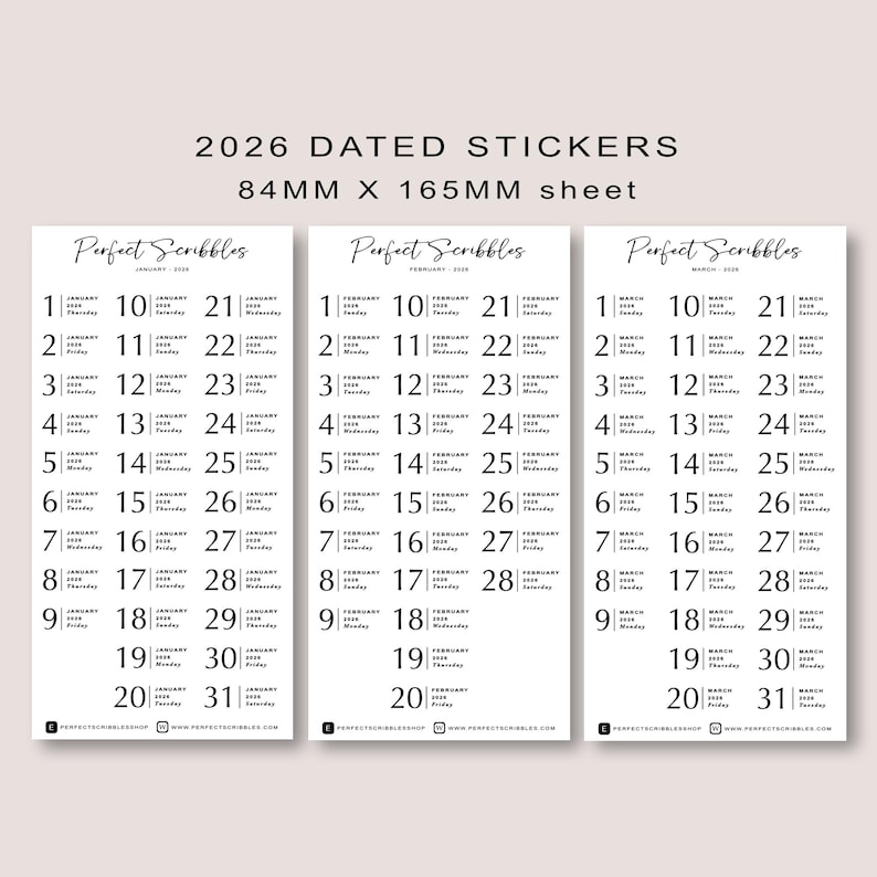 May include: White sticker sheets with calendar layouts for 2026. Each sheet is 84mm x 165mm and features the "Perfect Scribbles" logo. The stickers display dates for January, February, and March, with each day numbered and labeled with the day of the week.