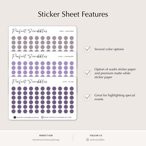 May include: Three rectangular sticker sheets labeled Perfect Scribbles in heather, lavender, and plum colors. Each sheet features rows of solid circular stickers. Text includes Sticker Sheet Features, Several color options, Option of washi sticker paper and premium matte white sticker paper, Great for highlighting special events, and website details.
