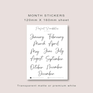 May include: A sheet of 120mm x 160mm month stickers with the months of the year written in a cursive script. The stickers are white with black lettering and are labelled "Perfect Scribbles".