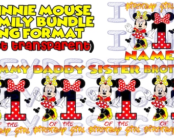Minnie Mouse birthday #1 FAMILY BUNDLE + personalized birthday girl file! Digital PNG file