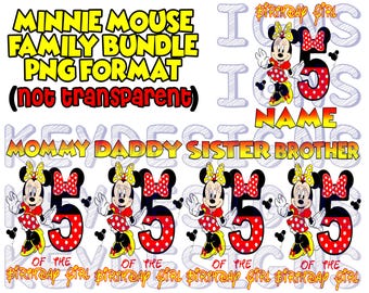Minnie Mouse birthday #5 FAMILY BUNDLE + personalized birthday girl file! Digital PNG file
