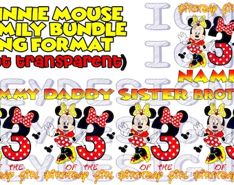Minnie Mouse birthday #3 FAMILY BUNDLE + personalized birthday girl file! Digital PNG file