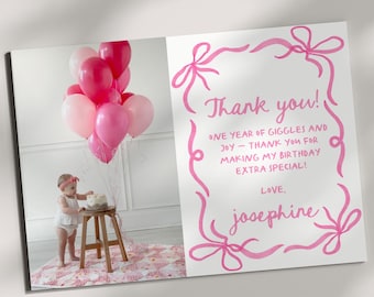 Pink Bow First Birthday Thank You Card Editable Template, Girls Just Wanna Be One Thank You Card with Photo Template, Pink Bow Thank You