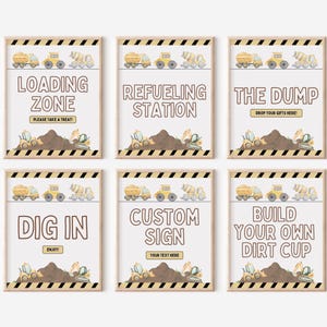 May include: Six framed signs with a construction theme. Each sign features a different phrase, such as "Loading Zone" and "Refueling Station", with illustrations of construction vehicles and a pile of dirt. The signs have a light brown border.