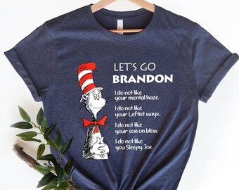 Let's Go Brandon Tshirt, Funny Biden Shirt, Brandon Chant T-shirt, Brandon Biden Shirt, FJB Tee, Republican Shirt, Republican Gifts