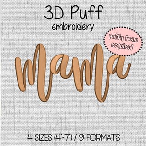 MAMA 3D Puff Embroidery Design, Mom Embroidery, Digital Machine Embroidery Pattern, Instant Download, 4 sizes