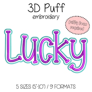 Lucky Embroidery 3D Puff Foam - 5 sizes (5&quot;-10&quot; in width) High School Mascot - Instant Download - Digital Machine Embroidery Pattern