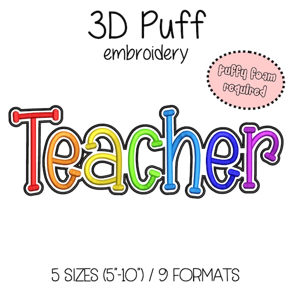 Teacher 3D Puff Embroidery Design 5 sizes (5"-10" in width) Instant Download - Digital Machine Embroidery Pattern