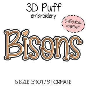 Bisons Embroidery 3D Puff Foam - 5 sizes (5&quot;-10&quot; in width) High School Mascot - Instant Download - Digital Machine Embroidery Pattern