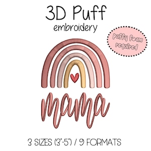 MAMA 3D Puff Embroidery Design - 3 sizes (3&quot; - 5&quot; in width) 3D rainbow Instant Download - Digital Machine Embroidery Pattern