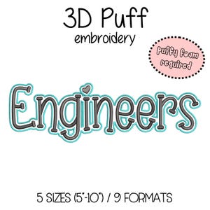 Puede incluir: Diseño de bordado 3D en relieve de la palabra "Engineers" en un esquema de colores turquesa y gris. El diseño requiere espuma hinchable para un efecto 3D. Está disponible en 5 tamaños de 5 a 10 pulgadas y en 9 formatos.