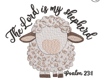 The Lord is my shepherd, Machine embroidery design, Psalm embroidery designs, Sheep embroidery files, Faith christian embroidery