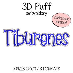 Tiburones Embroidery 3D Puff Foam - 5 sizes (5&quot;-10&quot; in width) High School Mascot - Instant Download - Digital Machine Embroidery Pattern