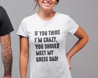 Funny Greek Dad Short-Sleeve Unisex T-Shirt | Funny Greek Shirt | Greece Unisex Tee | Greek Gift Shirt