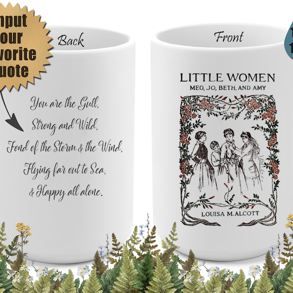 Personalized Mug | Little Women Mug | Quote Mug | Louisa May Alcott | Little Women gift | Indicate your favorite Little Women quote