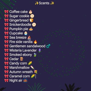 K&ouml;nnte beinhalten: Eine Liste von D&uuml;ften mit Emojis, die jeden Duft repr&auml;sentieren. Die D&uuml;fte umfassen Kaffeekuchen, Zuckerkekse, Lebkuchen, Snickerdoodle, K&uuml;rbiskuchen, Cupcake, Meeresbrise, Kaminvanille, Herren-Sandelholz, Glyzinien-Lavendel, ger&auml;uchertes Ebenholz, Zeder, Maisbonbons, Marshmallow, Herbstkranz, Karamellmais und Nachtl&uuml;fte.