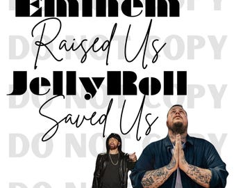 Em raised us jelly saved us PNG