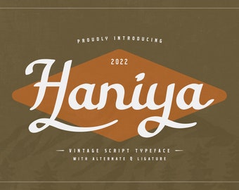 Haniya - Vintage Script Typeface