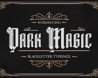 Dark Magic – Blackletter Typeface