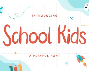 School Kids – Playful Font